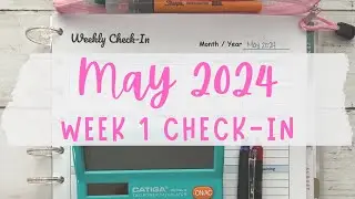 May 2024 Week 1 Check-In | Track Expenses with Me! Monthly Budget | Happy Planner