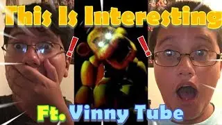 Greenninjatale & VinnyTube Reacts To Game Theory We Were Right All Along FNAF By The Game Theorist