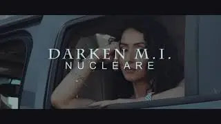 NUCLEARE ☢ Darken M.I