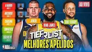 QUAL É O MELHOR APELIDO DE TODOS OS TEMPOS NA NBA? | TIERLIST NBA