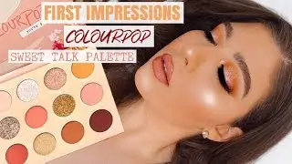 COLOURPOP | SWEET TALK EYESHADOW PALETTE | FIRST IMPRESSIONS & SPRING MAKEUP TUTORIAL
