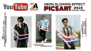 Neon glowing effect, picsart photo editing, picsart effect tutorial hindi 2019