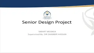 (Smart Moskea) Senior Design Project Part 2