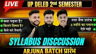 UP Deled 2nd Semester Syllabus Discussion 2025 अगले 6 महीने का प्लान🔥ARJUNA BATCH 2025🔥Pathak Satyam