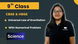 Universal Law of Gravitation with Example | Science | Gravitation | 9th CBSE | Physics #gravitation