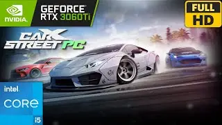 CarX Street (PC) | RTX 3060 Ti + i5-11400 | GAMEPLAY | 1080p 60FPS
