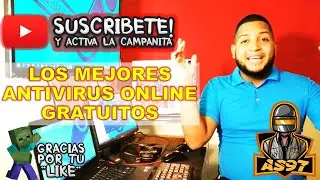 Top MEJORES ANTIVIRUS ONLINE GRATIS para Detectar y Eliminar Archivos Infectados | AndyStifler97