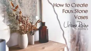 How to Create Faux Stone Vases