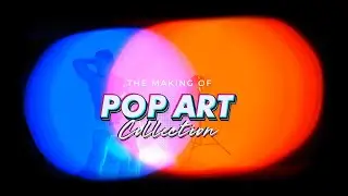 The making of Pop Art Collection