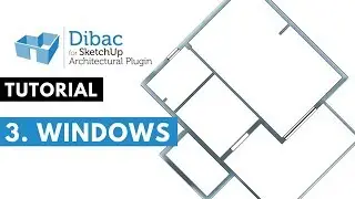 #3 Dibac for SketchUp tutorial-  Windows