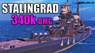 STALINGRAD - 340k DMG - 3,3k XP - World of Warships