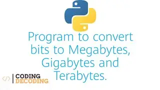 #python #program to #covert #bit to #megabytes, #gigabyte and #terabytes #pythonprogramming #python