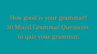 30 MCQ | Test your grammar | #practice | #BasicEnglish