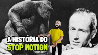 THE HISTORY OF STOP MOTION