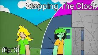 Stopping The Clock (Episode 3) || Completely Normal Minecraft Let's Play