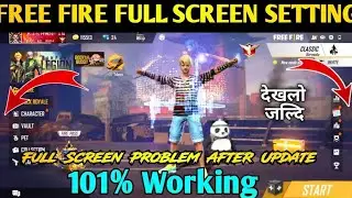 FREE FIRE FULL SCREEN SETTING  || FREE FIRE FULL SCREEN PROBLEM SOLVED/ Notch Screen setting FF