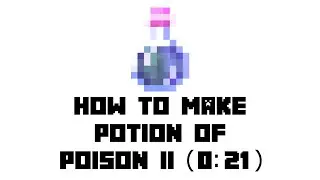 Minecraft: How to Make Potion of Poison II(