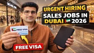 Urgent Hiring Sales Jobs in Dubai 2026 🇦🇪 | Free Visa Jobs in Dubai | Dubai Jobs