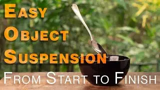 Easy Object Suspension From Start to Finish