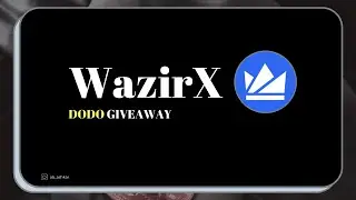Grand $DODO Giveaway on WazirX - Crypto Malayalam
