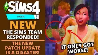 THE SIMS TEAM FINALLY RESPONDS TO THE BACKLASH WITH THE SIMS 4 PATCH UPDATE!