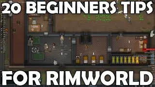 20 Beginners Tips for Rimworld | Guild to Rimworld