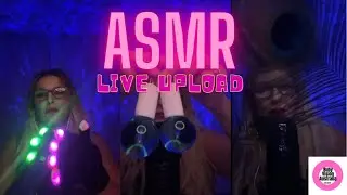 ASMR live upload 7th March