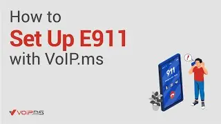 How to Set Up E911 with VoIP.ms