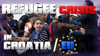 REFUGEE CRISIS | CROATIA | Random-Q with Ice