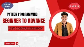 PYTHON  LIST COMPREHENSION | Python Full Course #13