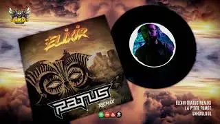 La P'tite Fumée - Elixir (Ratus Remix) | FRENCHCORE
