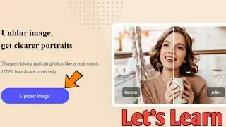 How to Unblur Your Picture In Google Chrome//Let's Learn//