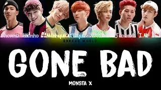 MONSTA X (몬스타엑스) – Gone Bad (삐뚤어질래) (COLOR CODED/HAN/ROM/ENG)