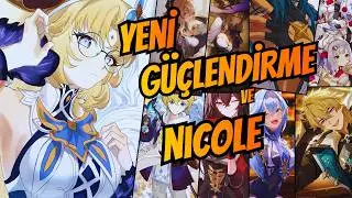 Nicole ve Yeni Güçlendirmeler I 6.5 Bannerları I Genshin Impact Türkçe