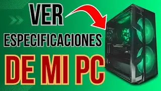 Como Saber las Especificaciones de Mi PC Windows 11