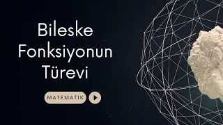 2023 AYT Hazirlik - Bileşke Fonksiyonun Türevi (Soru Çözümlü Anlatım)