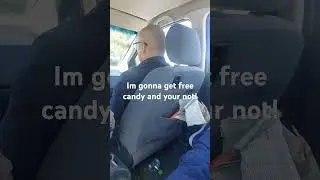 Im gonna get free candy!