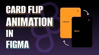 Card Flip Animation in Figma | Figma Tutorial | Figma Tricks | UI/UX