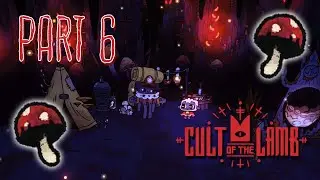 I've met a Fun-Guy!【Cult of the Lamb】#6 (commentary)