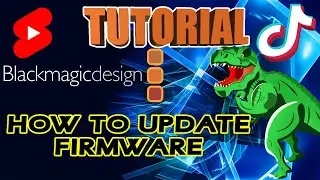 HOW TO UPDATE BLACKMAGIC CAMERA FIRMWARE 8.1 TIKTOK & SHORTS EDITION 