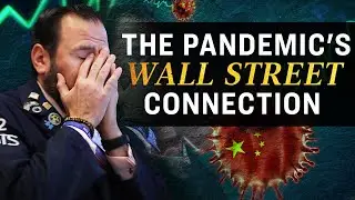 Special Report: The Coronavirus Pandemic's Wall Street Connection | China in Focus