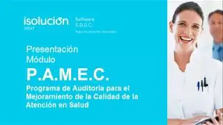 PAMEC  Presentación Módulo   ISOLUCION Salud V4