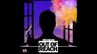 Mr.Maan - Out of reach | RnB song | Hindi | Maanhiphop | Dope Shot | 2022