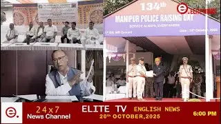 ELITE TV 6:00 PM  English News | 20th October 2025 || ELITE TV