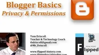 Blogger Basics: Privacy & Permissions