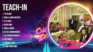 T e a c h   I n  The Best Music Of All Time ▶️ Full Album ▶️ Top 10 Hits Collection