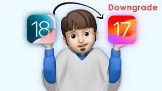 How to Downgrade iOS 18 to iOS 17.5.1 Easily! [No Data Loss]