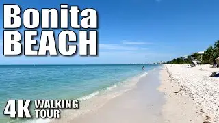 |4K| Bonita Beach, Bonita Springs Florida, Walking Tour, Slow TV, Ambient
