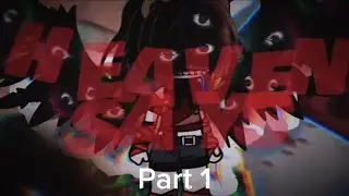 Heaven Says // Audition Mep Part 1 // 