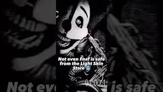 Fnaf’s Light Skin Stare 🥶 